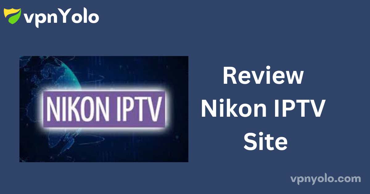 Review Nikon IPTV Site