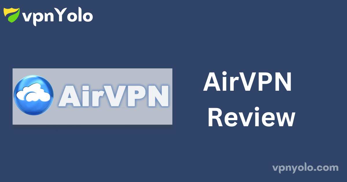 AirVPN Review