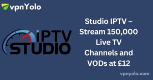 Studio IPTV – Stream 150,000 Live TV Channels and VODs at £12