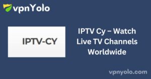 IPTV Cy – Watch Live TV Channels Worldwide