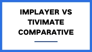 iMPlayer-VS-Tivimate